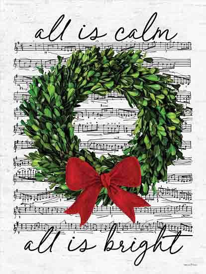 lettered & lined LET931 - LET931 - All is Calm - 12x16 Christmas, Holidays, All is Calm, All is Bright, Typography, Signs, Textual Art, Wreath, Greenery, Red Ribbon, Sheet Music from Penny Lane