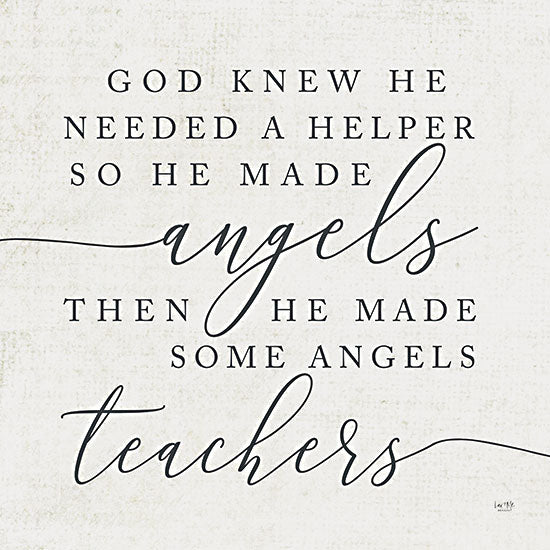 Lux + Me Designs LUX285 - LUX285 - God Made Angel Teachers - 12x12 Angels, Religious, Teachers,  Healing, Medical, Inspirational, Signs, Calligraphy from Penny Lane