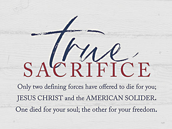 Lux + Me Designs LUX376 - LUX376 - True Sacrifice - 16x12 True Sacrifice, Jesus, American Solider, Patriotic, Military, Signs from Penny Lane