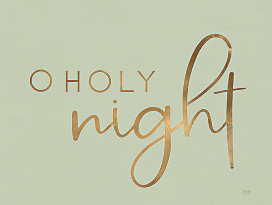 Lux + Me Designs LUX476 - LUX476 - O Holy Night    - 16x12 O Holy Night, Christmas, Holidays, Green, Gold, Religion, Signs from Penny Lane