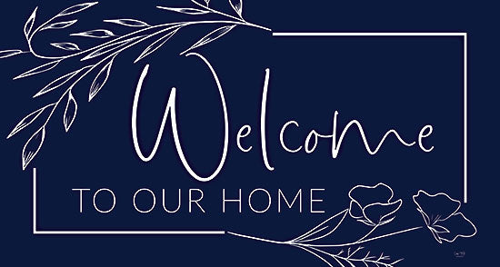 Lux + Me Designs LUX532 - LUX532 - Welcome to Our Home - 18x9 Welcome, Greeting, Home, Blue & White, Signs from Penny Lane