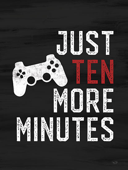 Lux + Me Designs LUX545 - LUX545 - Just Ten More Minutes - 12x16 Video Games, Games, Masculine, Game Controller, Typography, Signs from Penny Lane