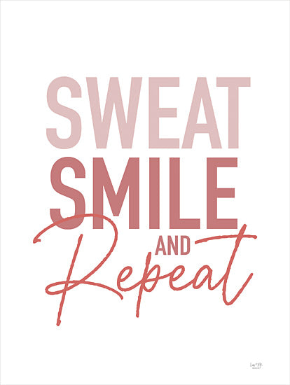 Lux + Me Designs LUX610 - LUX610 - Sweat, Smile and Repeat - 12x16 Exercise, Sweat, Smile, Humorous, Typography, Signs from Penny Lane