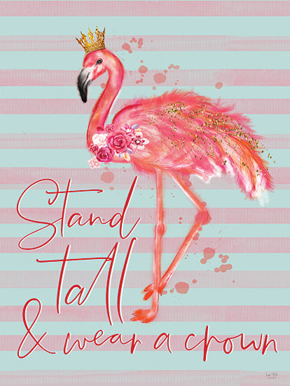 Lux + Me Designs LUX731 - LUX731 - Stand Tall - 12x16 Stand Tall & Wear a Crown, Motivaitonal, Flamingo, Whimsical, Tween, Typography, Signs from Penny Lane
