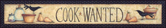 MARY163 - Cook Wanted - 36x6