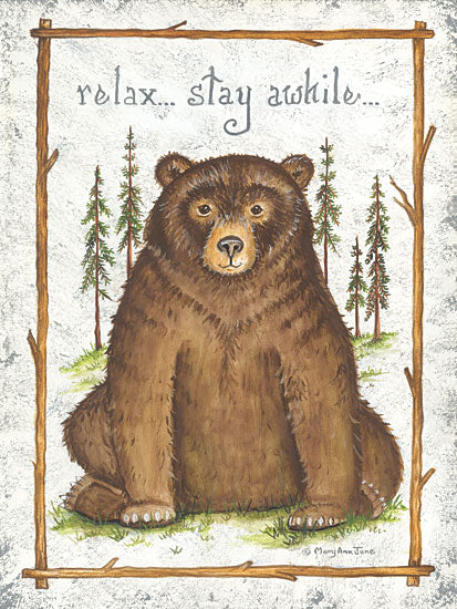 Mary Ann June MARY569 - MARY569 - Relax… Stay Awhile… - 12x18 Relax, Stay Awhile, Bears, Whimsical, Rustic, Signs, Typography from Penny Lane