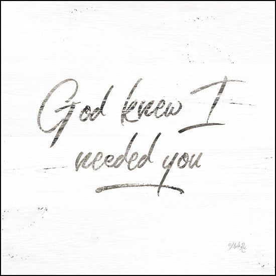 MAZ5367 - God Knew I Needed You - 12x12