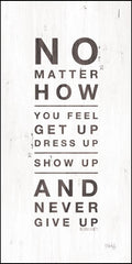 MAZ5378 - No Matter How You Feel - 9x18