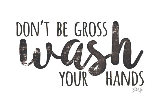 Marla Rae MAZ5658 - MAZ5658 - Don't Be Gross - Wash Your Hands - 18x12 Wash, Bathroom, Humorous, Signs, Tween from Penny Lane