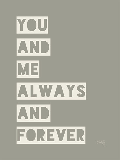 Marla Rae MAZ5874 - MAZ5874 - You and Me - 12x16 Wedding, You and Me Always and Forever, Typography, Signs, Textual Art, Couples, Inspirational, Gray from Penny Lane