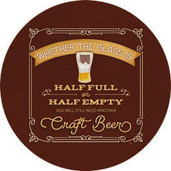 MOL2541RP - Half Full or Half Empty Craft Beer - 18x18