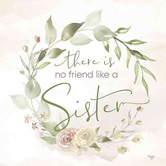 Mollie B. MOL2732 - MOL2732 - Like a Sister - 12x12 Inspirational, Sister, There is No Friend Like a Sister, Typography, Signs, Textual Art, Wreath, Flowers, Greenery, Green, Muted Colors from Penny Lane