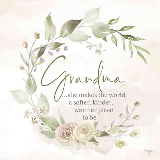Mollie B. MOL2733 - MOL2733 - Grandma Makes the World… - 12x12 Inspirational, Grandma, Grandmother, Grandma … She Makes the World a Softer, Kinder, Warmer Place to Be, Typography, Signs, Textual Art, Wreath, Flowers, Greenery, Green, Muted Colors from Penny Lane