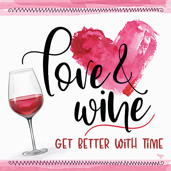 Mollie B. MOL2741 - MOL2741 - Love & Wine - 12x12 Wine, Love, Heart, Love & Wine Get Better with Time, Typography, Signs, Textual Art, Pink from Penny Lane