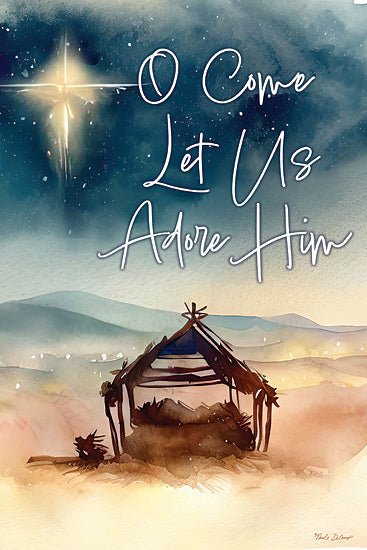 Nicole DeCamp ND111 - ND111 - O Come Let Us Adore Him - 12x18 Christmas, Holidays, Religious, Manger, Stable, O Come Let Us Adore Him, Typography, Signs, Textual Art, Christmas Song, Star, Bethlehem, Landscape, Watercolor from Penny Lane