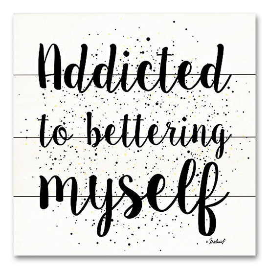 Martina Pavlova PAV494PAL - PAV494PAL - Addicted to Bettering Myself - 12x12 Addicted to Bettering Myself, Motivational, Typography, Signs, Black & White from Penny Lane