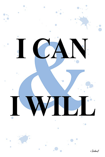 Martina Pavlova PAV498 - PAV498 - I Can & I Will - 12x18 I Can & I Will, Motivational, Typography, Signs from Penny Lane