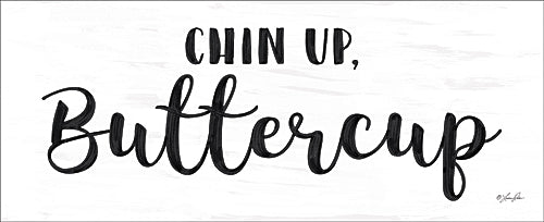 Lauren Rader RAD1257 - Chin Up Buttercup - Typography, Signs, Humor, Encourage from Penny Lane Publishing