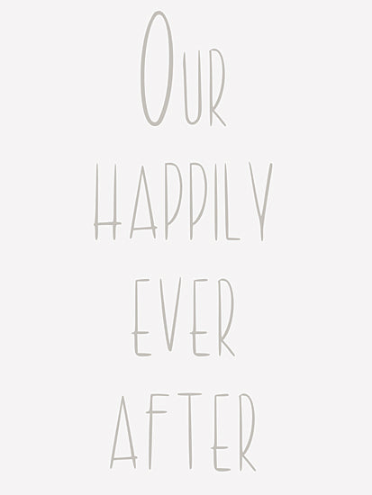 Lauren Rader RAD1410 - RAD1410 - Our Happily Ever After - 12x16 Wedding, Inspirational, Our Happily Ever After, Typography, Signs, Textual Art, Couples, Spouses from Penny Lane