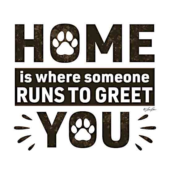 Lauren Rader RAD1452 - RAD1452 - Home is Where Someone Runs to Greet You - 12x12 Pets, Inspirational, Home is Where Someone Runs to Greet You, Typography, Signs, Textual Art, Paw Prints, Black & White from Penny Lane