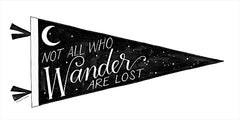RN282 - Not All Who Wander are Lost Pennant - 18x9