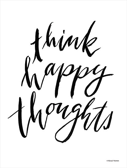 Rachel Nieman RN297 - RN297 - Think Happy Thoughts - 12x16 Think Happy Thoughts, Motivational, Black & White, Typography, Signs from Penny Lane