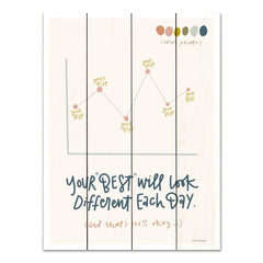 RN458PAL - Your Best Will Look Different Each Day - 12x16