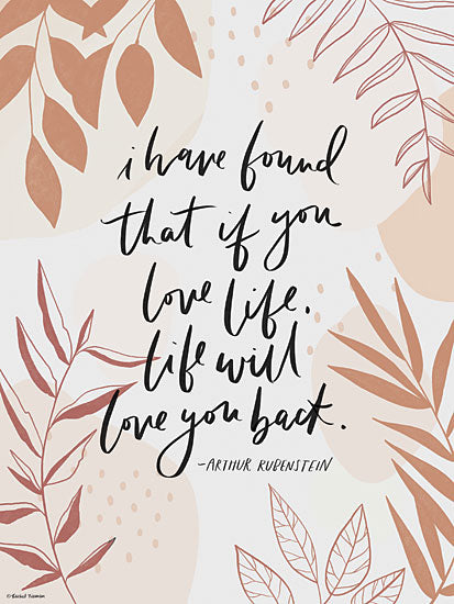 Rachel Nieman RN484 - RN484 - Love Life - 12x16 Inspirational, Typography, Signs, I Have Found if You Love Life, Arthur Rubenstein, Quotes, Leaves, Greenery, Neutral Palette from Penny Lane