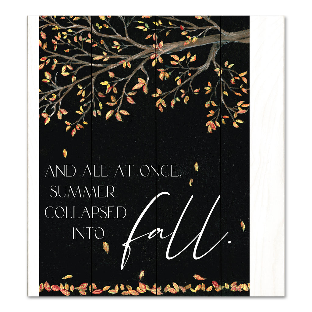 Soulspeak & Sawdust SAW102PAL - SAW102PAL - Collapsed into Fall - 12x16 Fall, Typography, Signs, Summer Collapsed Into Fall, Tree, Leaves, Falling Leaves, Seasons from Penny Lane