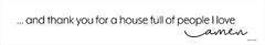 SB1002 - Thank You for a House Full of People I Love - 36x6