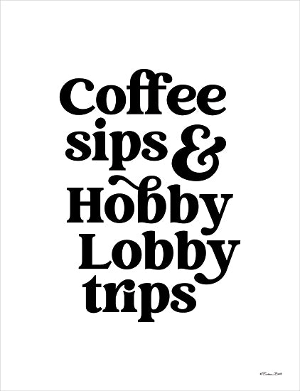 Susan Ball SB1202 - SB1202 - Sips and Trips - 12x16 Humor, Coffee Sips & Hobby Lobby Trips, Typography, Signs, Textual Art, Black & White from Penny Lane