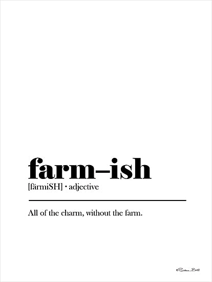 Susan Ball SB1307 - SB1307 - Farm-ish Definition - 12x16 Humor, Farm-ish - All of the Charm, Without the Farm, Typography, Signs, Black & White from Penny Lane