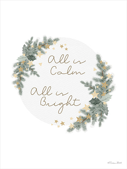 Susan Ball SB1341 - SB1341 - All is Calm Circle - 12x16 Christmas, Holidays, Pine Swags, Gold Stars, All is Calm, All is Bright, Typography, Signs, Textual Art, Winter, Religious from Penny Lane