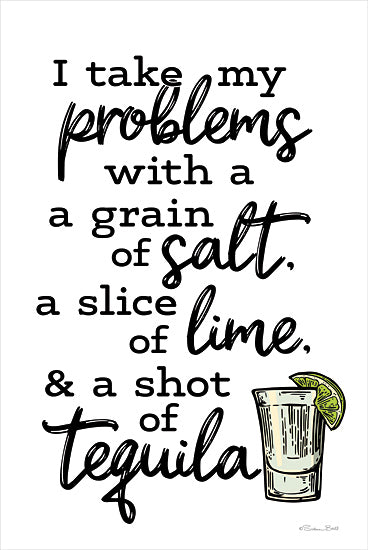 Susan Ball SB1398 - SB1398 - Shot of Tequila - 12x18 Humor, Tequila, I Take My Problems with a Grain of Salt, a Slice of Lime , & a Shot of Tequila, Typography, Signs, Textual Art, Toast, Bar from Penny Lane