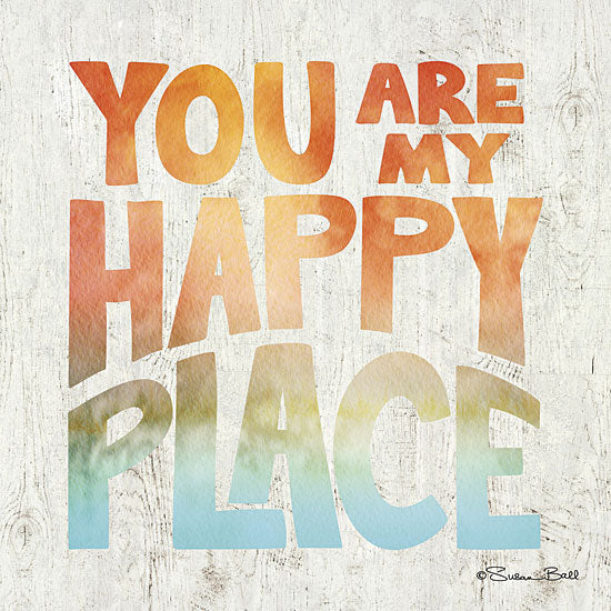 Susan Ball SB366 - You are My Happy Place - Rainbow Colors, Heart, Typography from Penny Lane Publishing