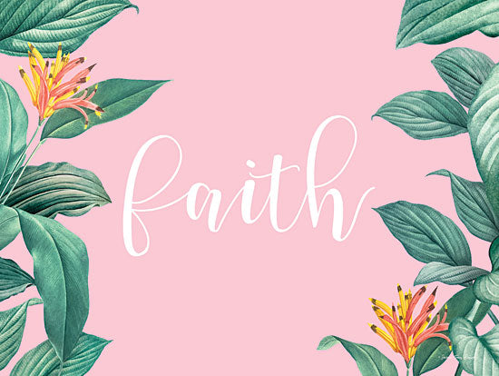 Seven Trees Design ST695 - ST695 - Pink Faith - 16x12 Signs, Typography, Faith, Flowers from Penny Lane