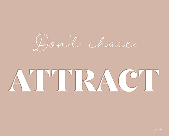 Yass Naffas Designs YND150 - YND150 - Attract - 16x12 Don't Chase Attract, Motivational, Girl Power, Tween, Typography, Signs from Penny Lane