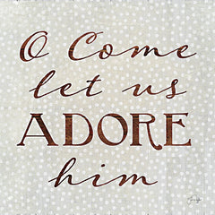 YND200 - O Come Let Us Adore Him - 12x12