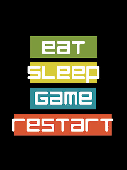 Yass Naffas Designs YND275 - YND275 - Eat Sleep Restart - 12x16 Gaming, Video Games, Children, Masculine, Eat Sleep Game Restart, Typography, Signs, Textual Art from Penny Lane