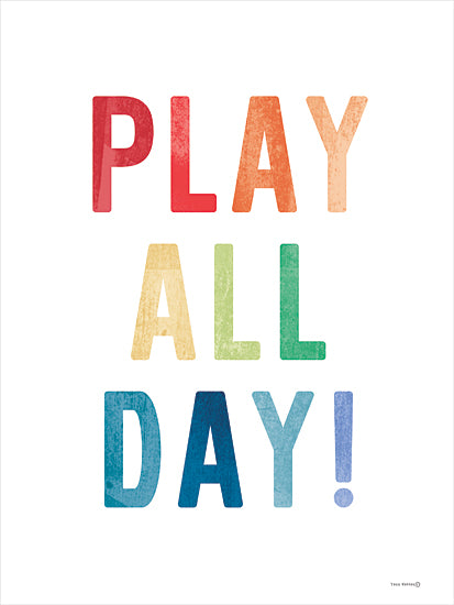 Yass Naffas Designs YND371 - YND371 - Play All Day! - 12x16 Children, Typography, Signs, Textual Art, Play All Day!, Inspirational, Rainbow Colors from Penny Lane