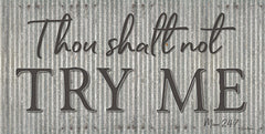 BOY413 - Thou Shall Not Try Me - 18x9