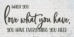 BOY469 - Love What You Have - 24x12