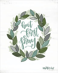 DUST344 - But First Pray Wreath - 12x16