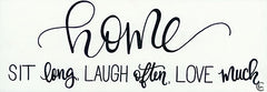 FMC108 - Sit Long Love Much Laugh Often - 18x6