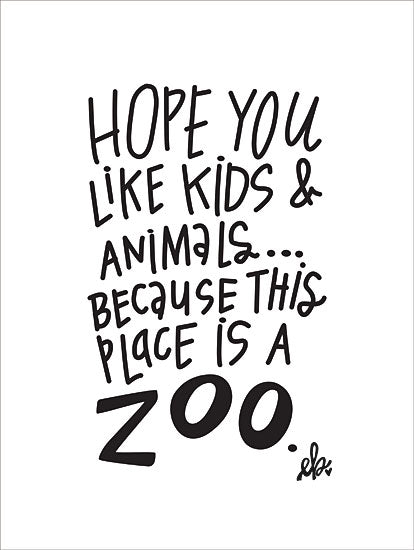 Erin Barrett FTL127 - This Place is a Zoo - 12x16 This Place is a Zoo,  Kids, Animals, Black & White, Humorous from Penny Lane