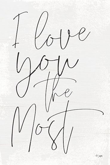 Jaxn Blvd. JAXN237 - I Love You the Most I Love You the Most, Calligraphy, Signs from Penny Lane