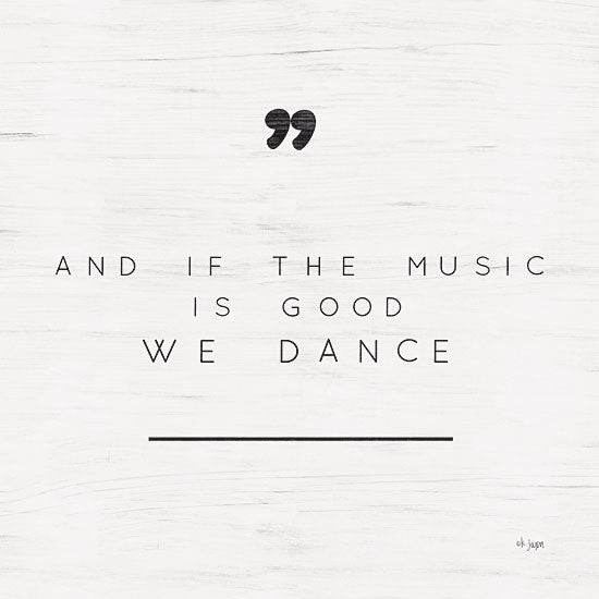 Jaxn Blvd. JAXN274 - JAXN274 - We Dance - 12x12 Music, Dance, Signs, Black & White from Penny Lane