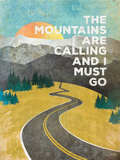 Marla Rae MA1145GP - The Mountains are Calling - Mountains, Road, Sun, Travel, Road Trip from Penny Lane Publishing