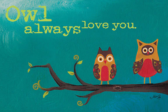 Marla Rae MA137 - Owl Always Love You - Owls, Branch, Love, Baby from Penny Lane Publishing