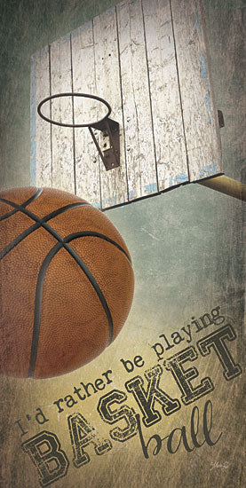 Marla Rae MA2131aGP - I'd Rather be Playing Basketball - Basketball, Hoop from Penny Lane Publishing
